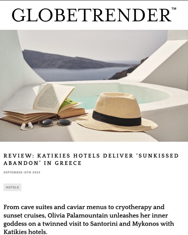 Globetrender Katikies Hotels Deliver Sunkissed Abandon In Greece
